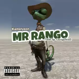 Kamelyeon - Mr Rango (Shatta Wale Diss)